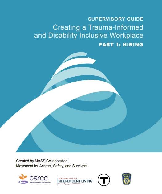Supervision-Guide-Screenshot Cover of "Supervisory Guide: Creating a Trauma-Informed and Disability Inclusive Workplace, Part 1: Hiring" by MASS Collaboration. Includes insights for service providers. Logos of three organizations appear at the bottom.