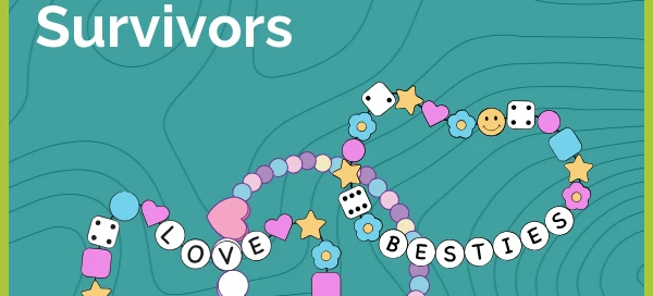 Colorful beaded bracelets with positive words like "LOVE" and "BESTIES" are set against a teal background, featuring the text: "Self-Care Workshop: Bracelets for Survivors." Organized by a rape crisis center, this event provides support and services as part of the journey to healing.