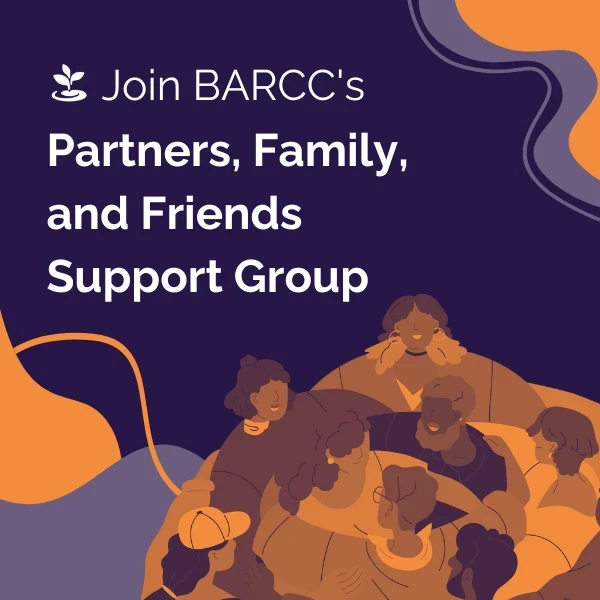 Illustration of diverse people in a supportive group circle with the text "Join BARCC's Partners, Family, and Friends Support Group." Get help at Boston's leading rape crisis center today.