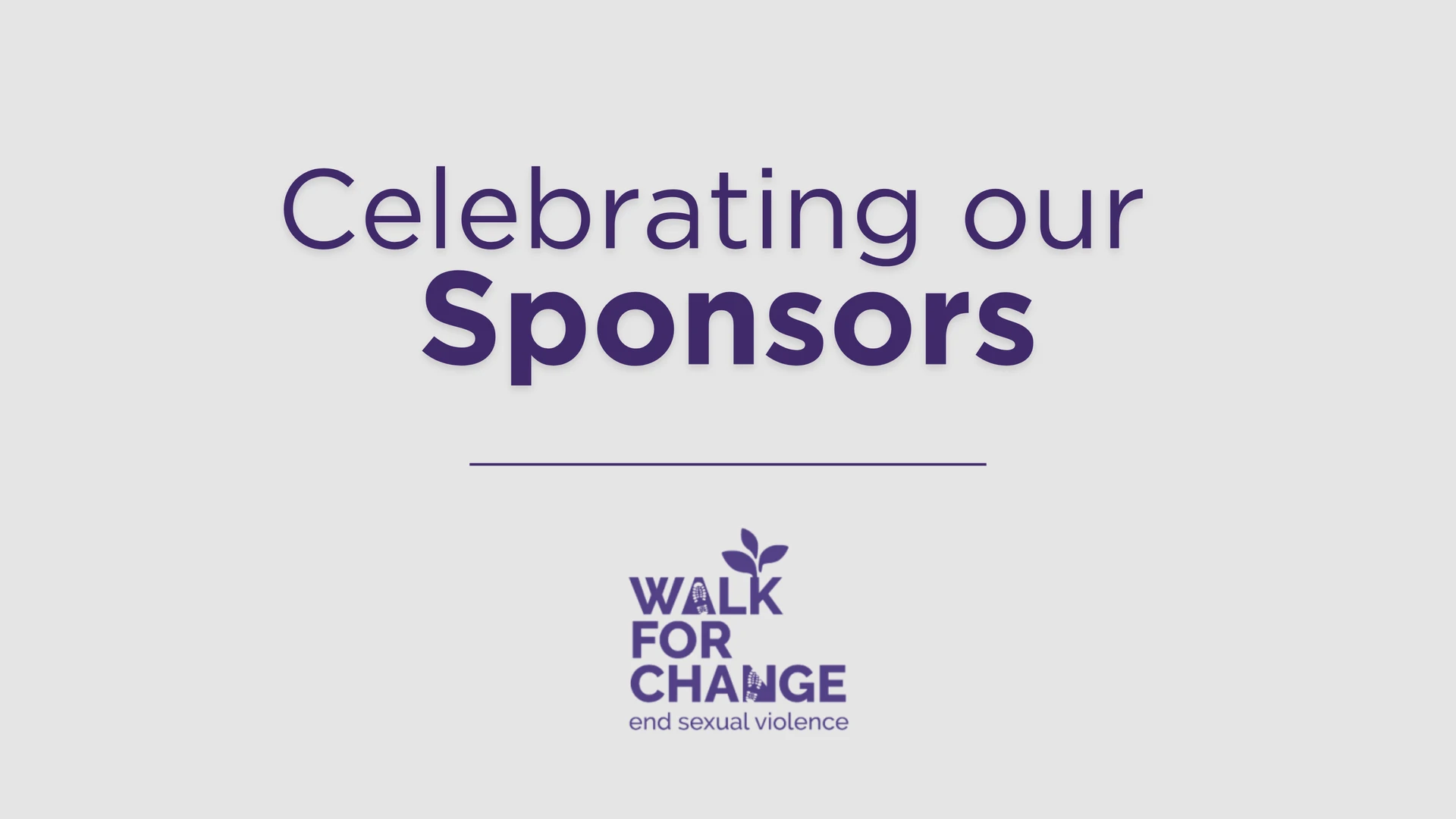 Purple text on a gray background reads "Celebrating our Sponsors" with the "Walk for Change BARCC" logo below, highlighting the event in Boston.